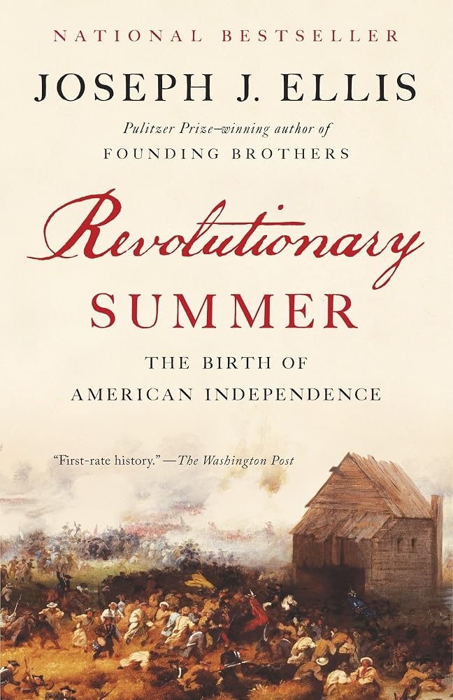 Revolutionary Summer: The Birth of American Independence cover image