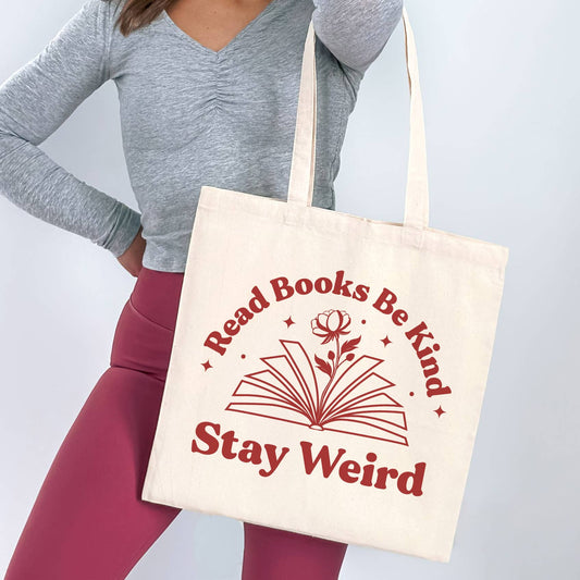 Read Books Be Kind Stay Weird Canvas Tote Bag