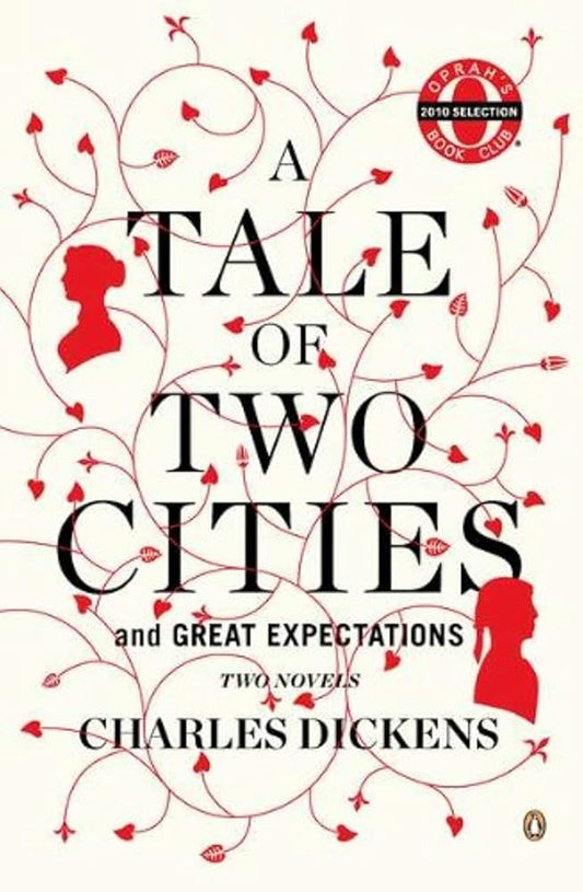 A Tale of Two Cities and Great Expectations: Two Novels (Oprah's Book Club) cover image