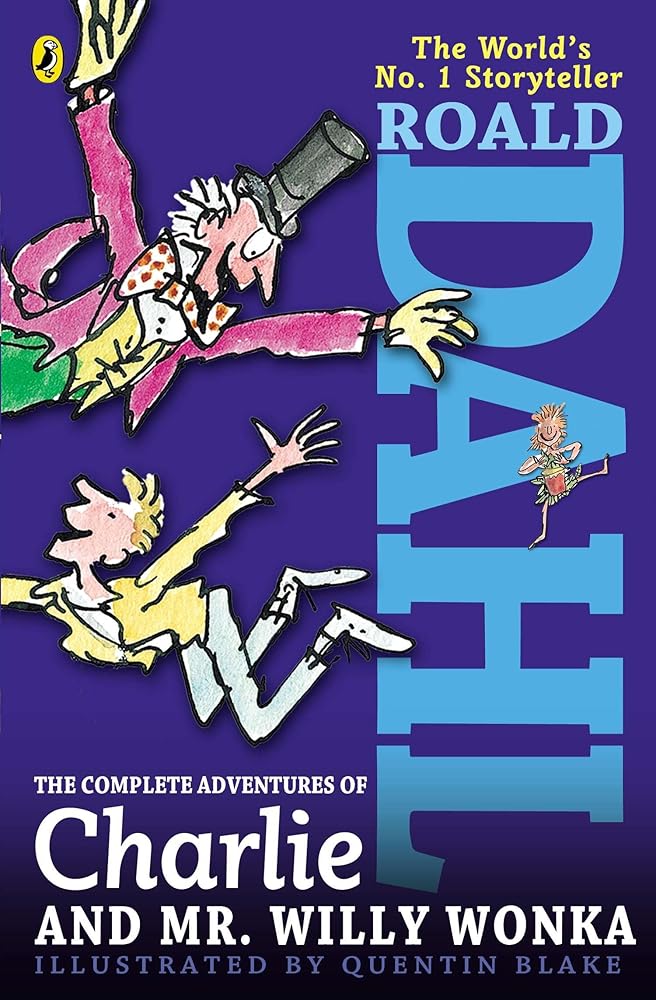 The Complete Adventures of Charlie and Mr. Willy Wonka cover image
