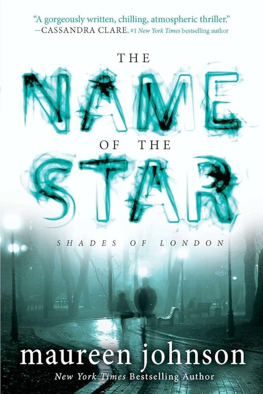 The Name of the Star (The Shades of London) cover image