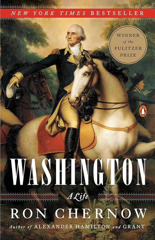 Washington: A Life (Pulitzer Prize Winner) cover image