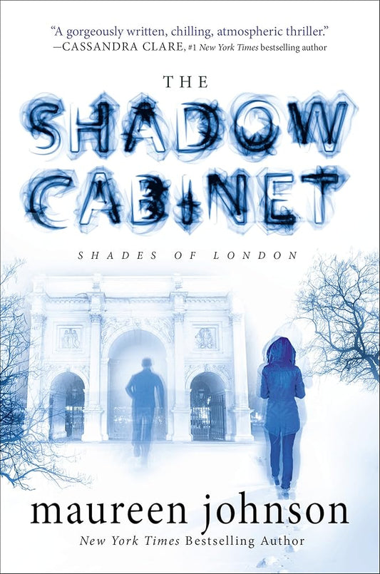 The Shadow Cabinet (The Shades of London) cover image