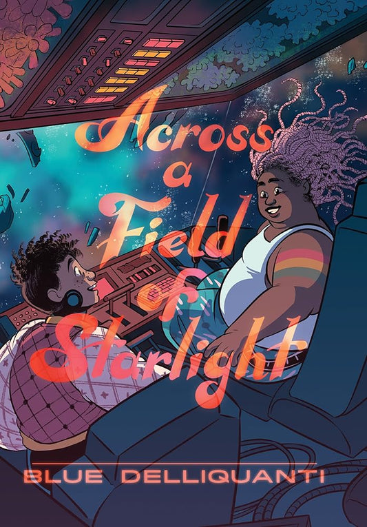 Across a Field of Starlight: (A Graphic Novel) cover image