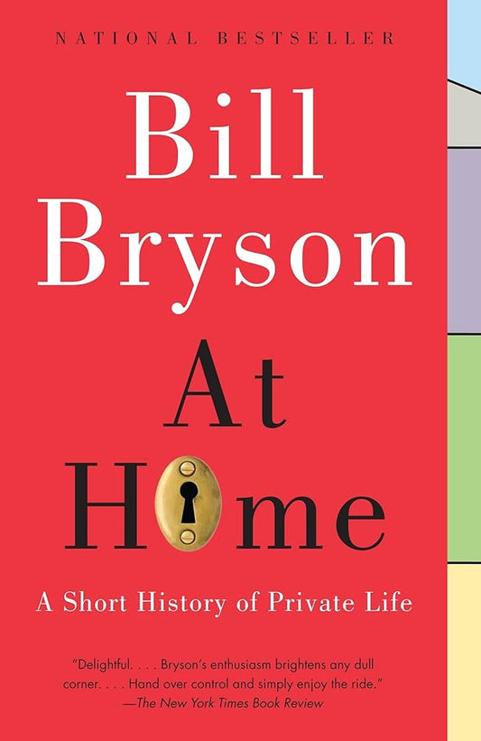 At Home: A Short History of Private Life cover image