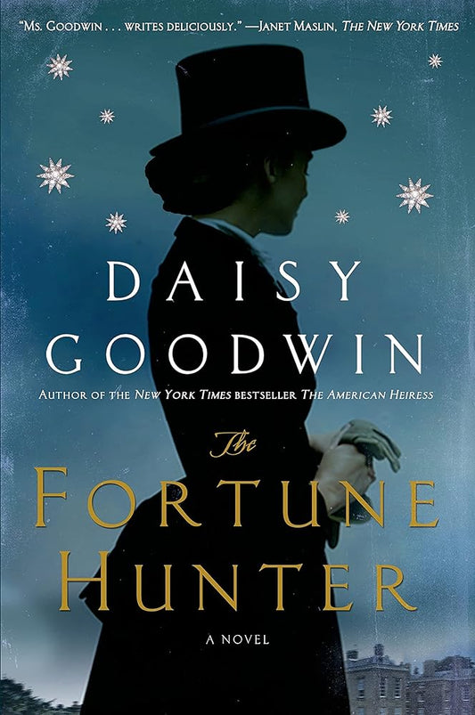 The Fortune Hunter: A Novel cover image