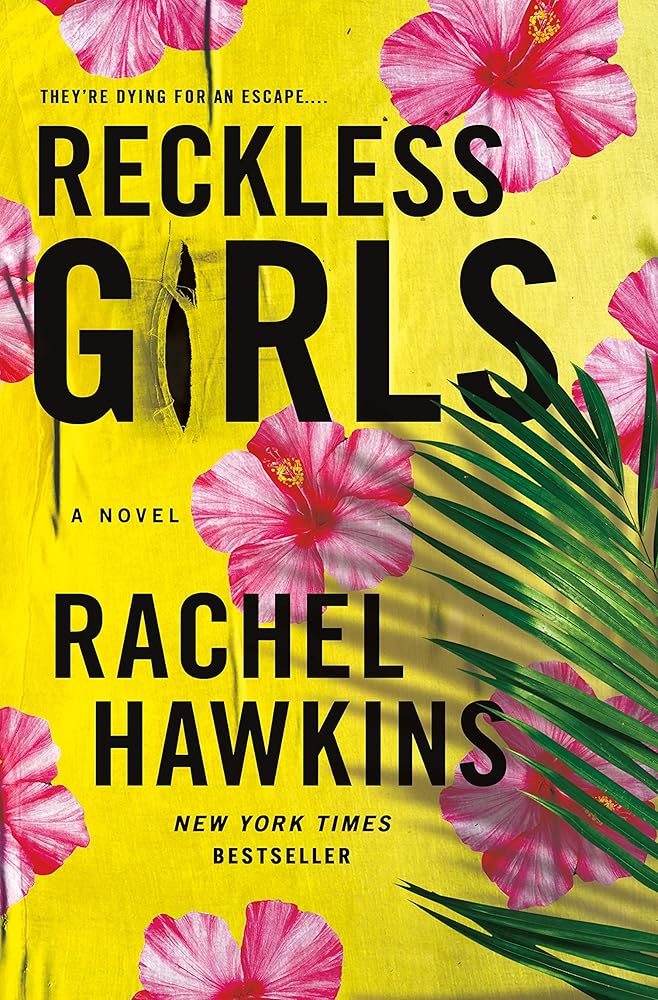 Reckless Girls: A Novel cover image