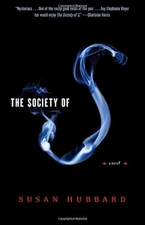 The Society of S: A Novel cover image