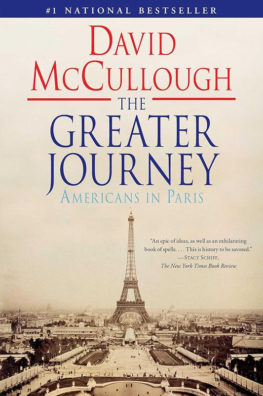 The Greater Journey: Americans in Paris cover image