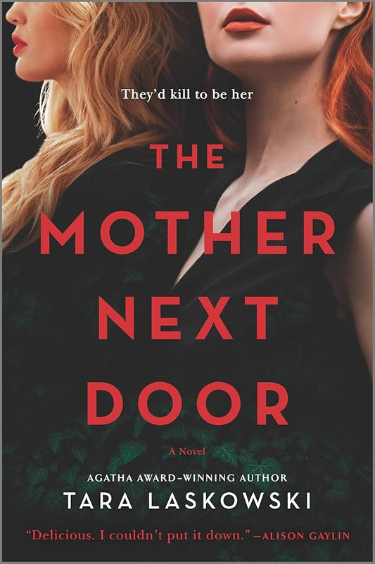 The Mother Next Door: A Novel of Suspense cover image