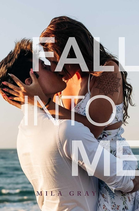 Fall into Me (Come Back to Me, 5) cover image