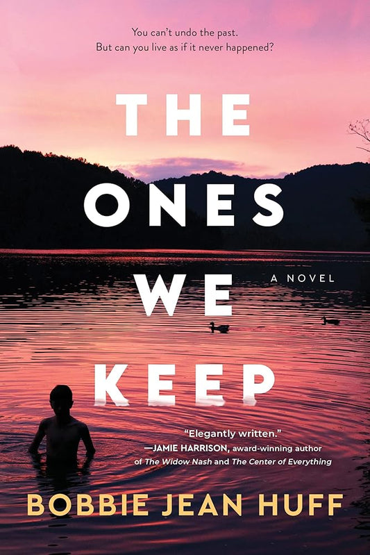 The Ones We Keep: A Novel cover image