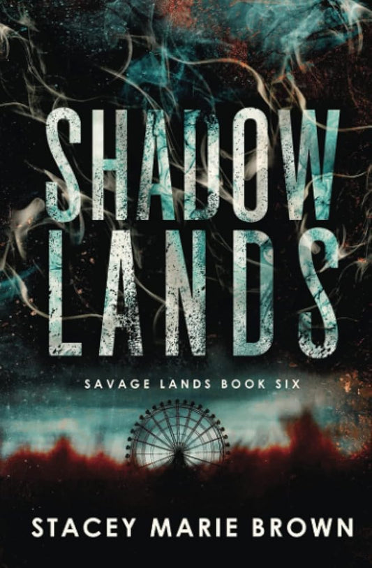 Shadow Lands (Savage Lands) cover image