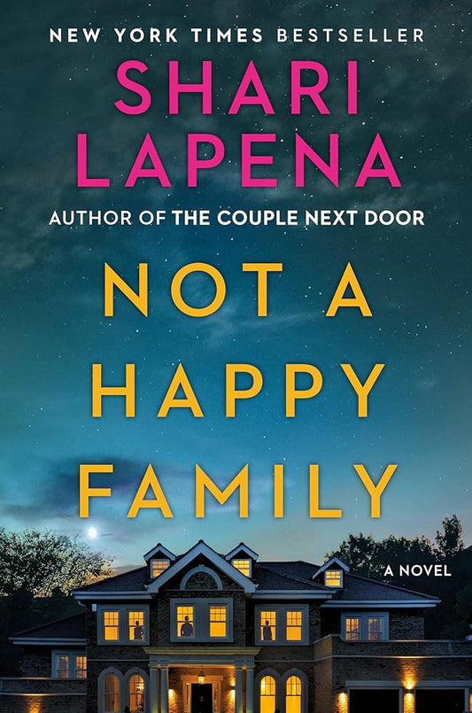 Not a Happy Family: A Novel cover image