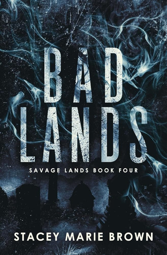 Bad Lands (Savage Lands) cover image