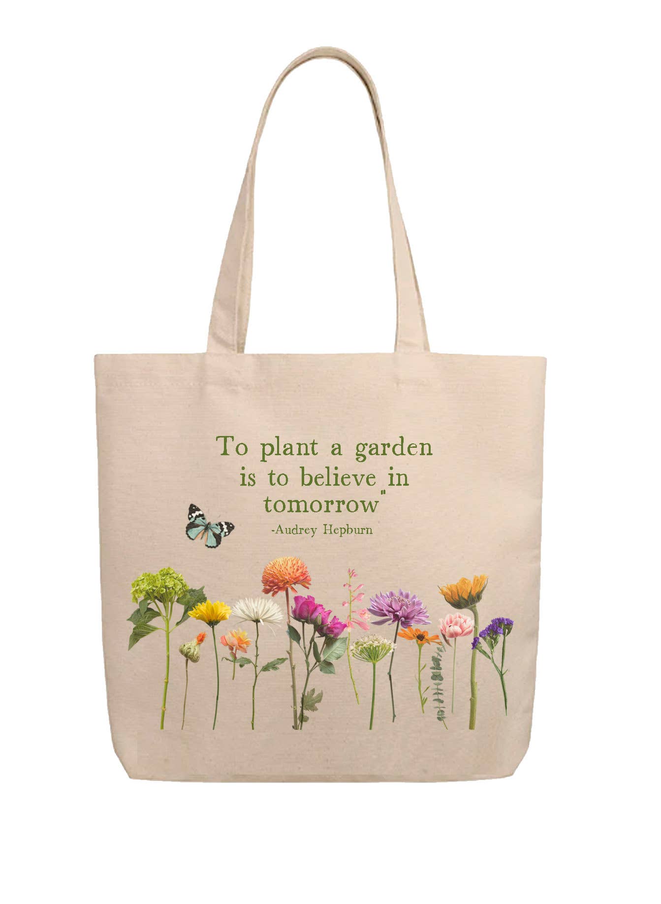 Plant A Garden Believe in Tomorrow Audrey Hepburn Tote Bag